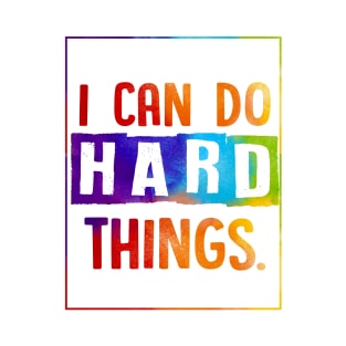 Growth mindset | I can do hard things T-Shirt