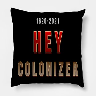 COLONIZER Pillow