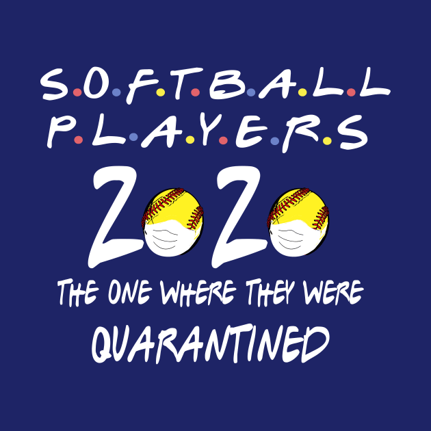 softball players  the one where they were quarantined 2020 by DODG99