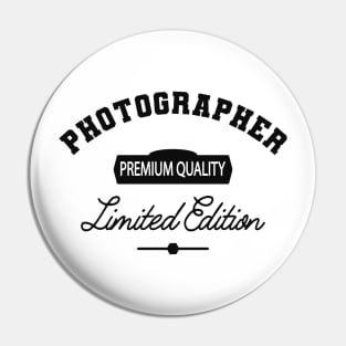 Photographer - Premium Quality Limited Edition Pin