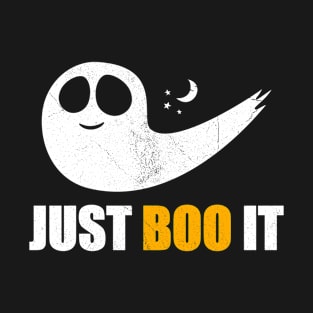 Just Boo It - Funny Halloween Humor Party Ghost Costume T-Shirt
