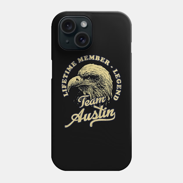 Austin Name - Lifetime Member Legend - Eagle Phone Case by Stacy Peters Art