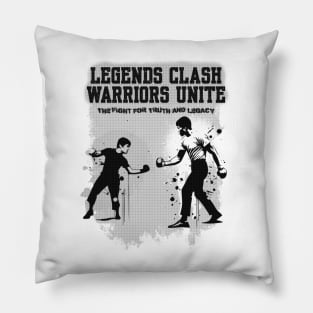 Fight for truth and legacy Pillow