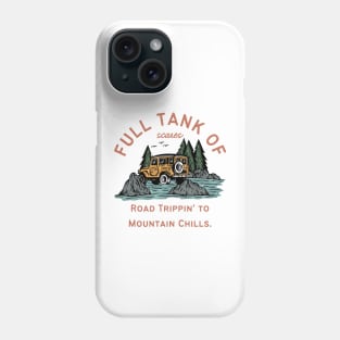 Full Tank of Scares: Road Trippin' to Mountain Chills. Halloweem, outdoors, camping, adventures Phone Case