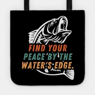 Fishing Quote Find Your Peace By The Water's Edge Vintage Tote