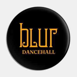 Dancehall Pin