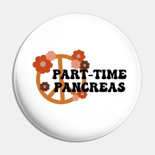 Part Time Pancreas 1 Pin