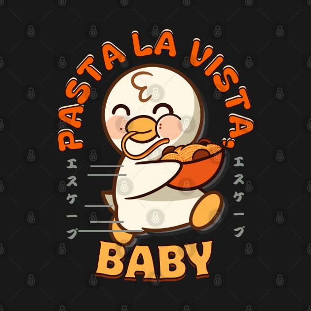 pasta la vista baby, duck, pun phrase by antcpjr682-mariartsdesigns