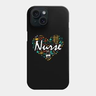 Love Being a Nurse Phone Case