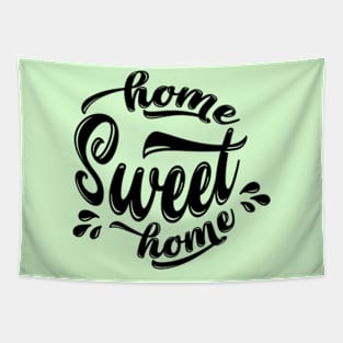 Home Sweet Home Tapestry