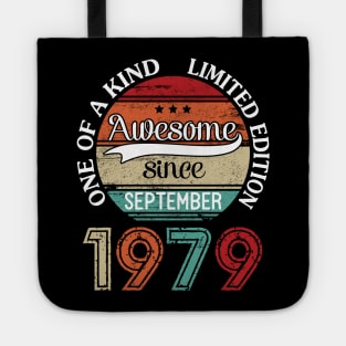 Happy Birthday 41 Years Old To Me Awesome Since September 1979 One Of A Kind Limited Edition Tote
