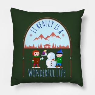 It Really is a Wonderful Life Pillow