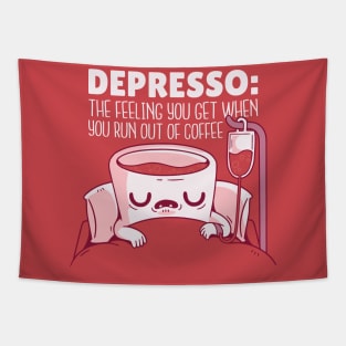 Depresso Run Out of Coffee Tapestry