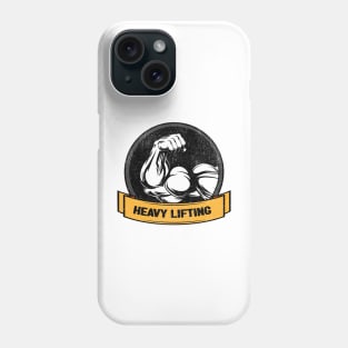 Heavy lifting Phone Case