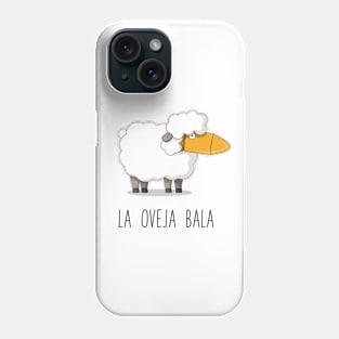 La oveja bala (the sheep bleats) Phone Case