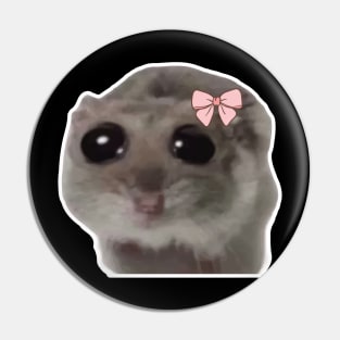 Sad Hamster Meme trauriger Hamster Pin