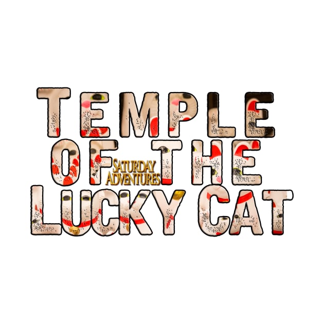 Temple of the Lucky Cat by SaturdayAdventures