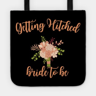 Getting hitched rowdy bachelorette party for bride day bridal shower gift for her wedding bride party Tote