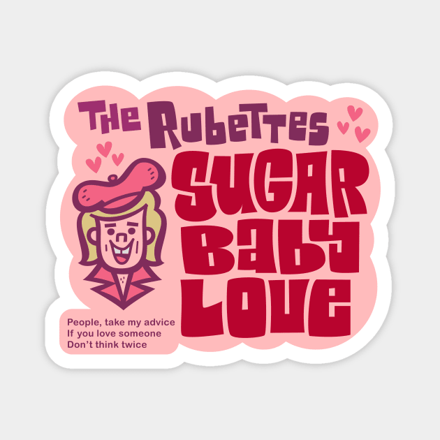 Sugar Baby Love Magnet by Jon Kelly Green Shop