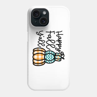 Happy Fall Y’all Halloween Autumn Southern Cute Phone Case