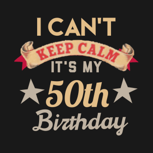 50th birthday gift T-Shirt