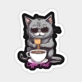 Funny "Coffee First" coffee drinking kitten Magnet