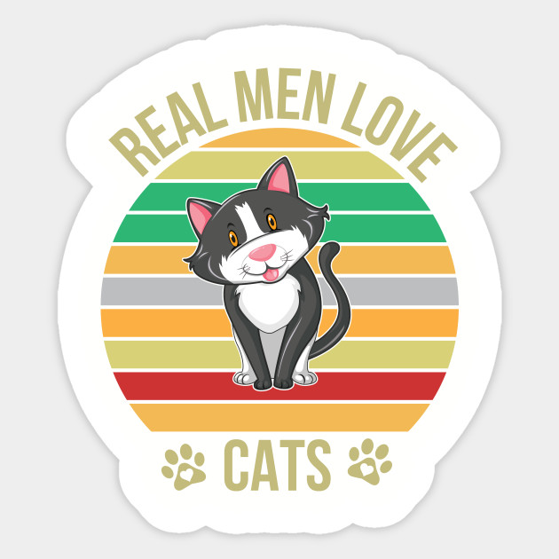 Real Men Love Cats Cat Lover Gifts Sticker Teepublic