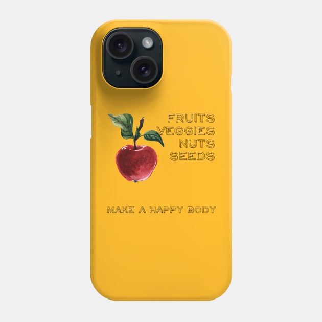 Whole Foods Plant Based Slogan Phone Case by susannefloe