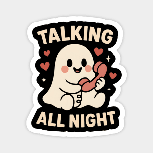 Talking All Night Cute Ghost Love Artwork Magnet