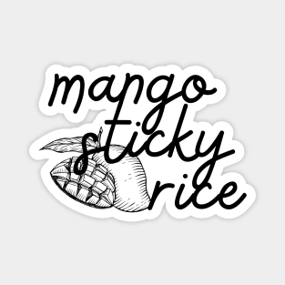 mango sticky rice - black - with sketch Magnet