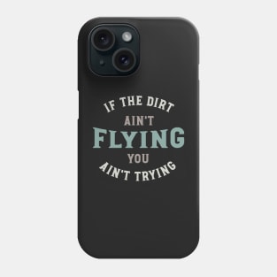 Funny Quad ATV Saying Phone Case