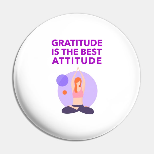 Gratitude Is The Best Attitude - Manifestation - Pin