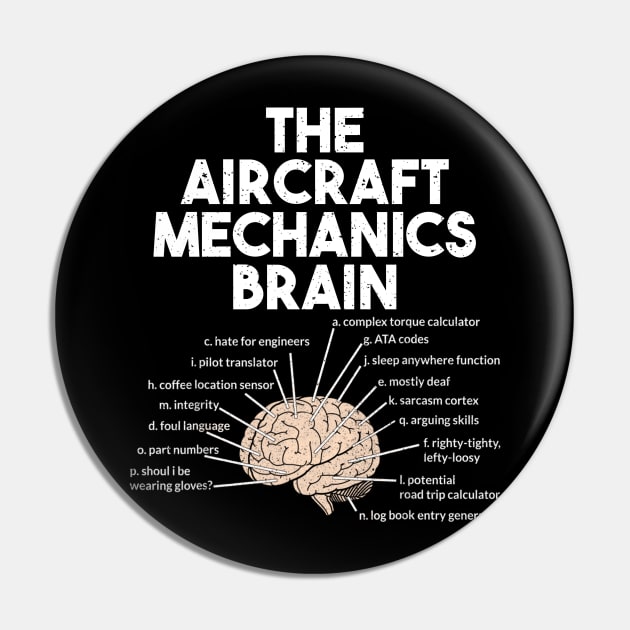 The Aircraft Mechanics Brain Pin by DavidTeo