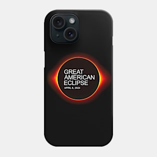 Great American Eclipse 2024 Phone Case