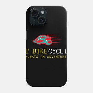 Fat Bike Cycling Always An Adventure Phone Case