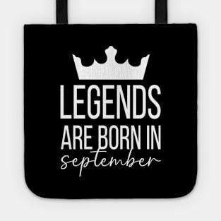 Legends Are Born In September, September Birthday Shirt, Birthday Gift, Gift For Virgo and Libra Legends, Gift For September Born, Unisex Shirts Tote