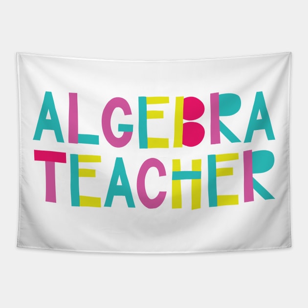 Algebra Teacher Gift Idea Cute Back to School Tapestry by BetterManufaktur