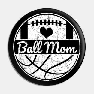 Football Mom Basketball Mom Ball Mom Pin