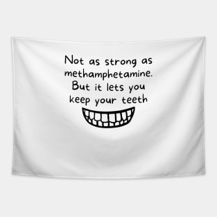 Keep Your Teeth Coffee Mug Tapestry