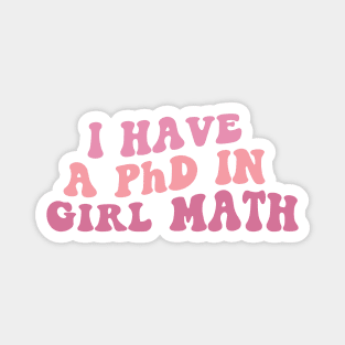 PhD in Girl Math Magnet