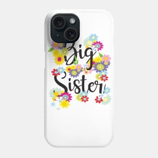 Big Sister Phone Case