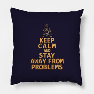 Keep Calm Relaxing Art Pillow