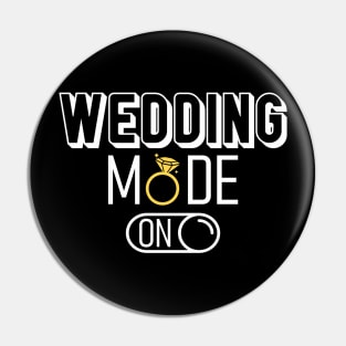 Wedding Mode On Button Pin