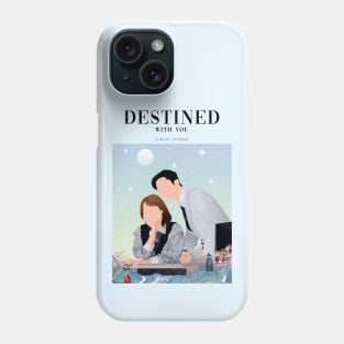 Destined with you kdrama Phone Case