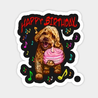 Happy birthday greetings, - Cavapoo puppy dog With birthday cake and candle  - cavalier king charles spaniel poodle, puppy love Magnet