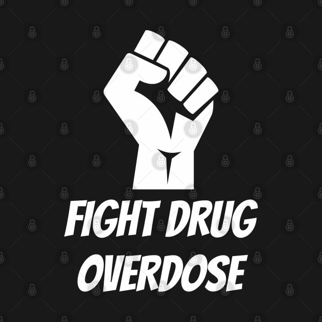 Fight Drug Overdose by ahmadzakiramadhan