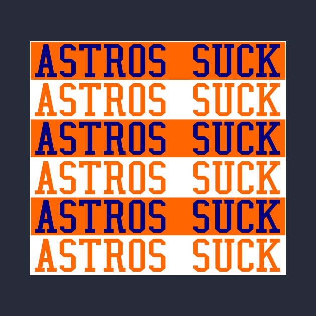 Astros Suck by Retro Sports