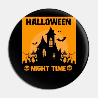 HALLOWEEN NIGHT TIME Pin