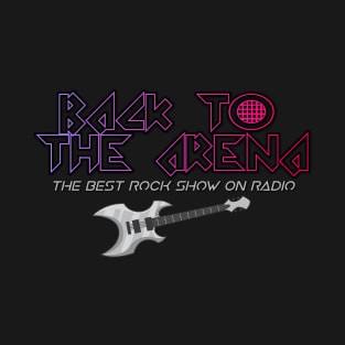 Back To The Arena Guitar 2 Double Sided T-Shirt