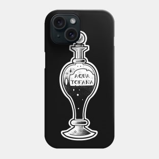 Aqua Tofana , poison bottle Phone Case